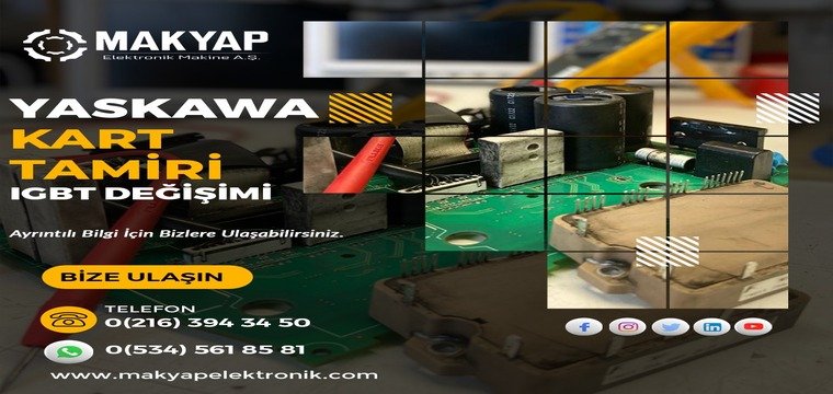 Yaskawa Kart Tamiri Ve IGBT Değişimi