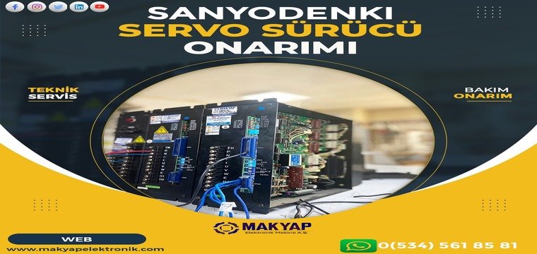 Sanyodenkı Servo Sürücü Onarımı