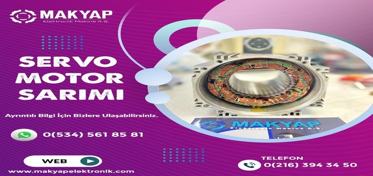 Servo Motor Sarımı ve Onarımı